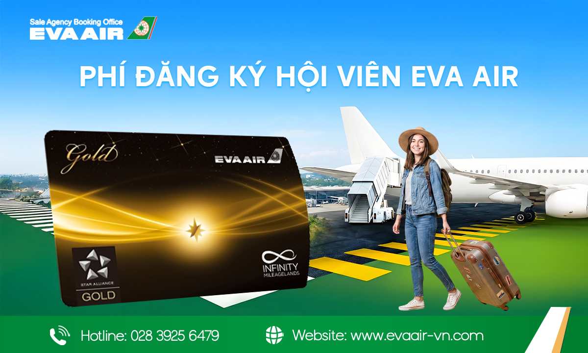 Phí đăng ký hội viên EVA Air là bao nhiêu? Hướng dẫn A-Z